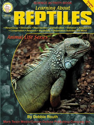 cover image of Learning about Reptiles, Grades 4 - 8